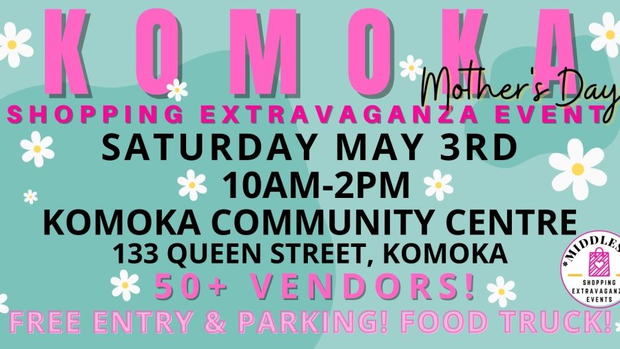 Komoka Mother's Day Shopping Extravaganza