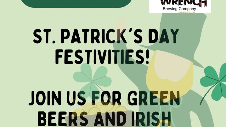 Rusty Wrench Brewing Company is hosting St. Patrick's Day festivities March 16 and 17