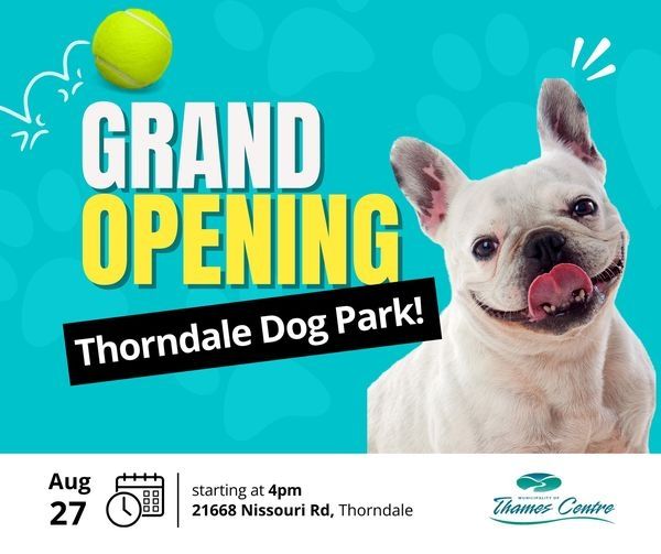 Grand Opening Thorndale Lions Dog Park