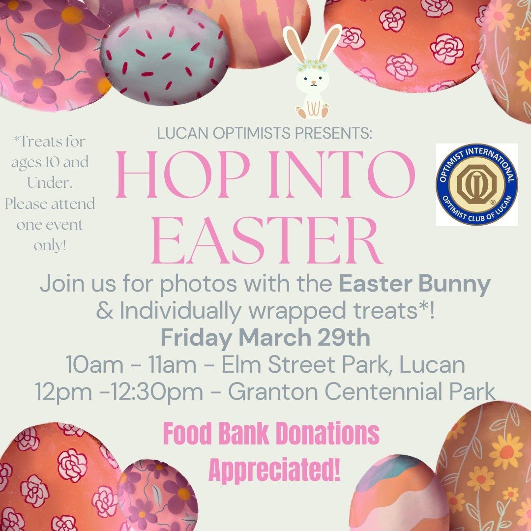 Lucan Optimists are hosting their annual Hop Into Easter Event to collect donations for the Ailsa Craig and Area Foodbank