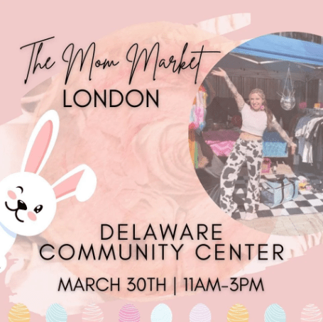 Easter Market at the Delaware Community Centre hosted by The Mom Market London